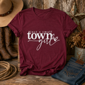 Small Town Girl T-shirt